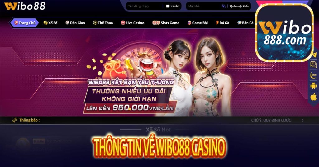 Thông tin về Wibo88 Casino